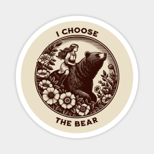 I Choose the Bear Feminist Bear vs Man Meme Team Bear Vintage Magnet